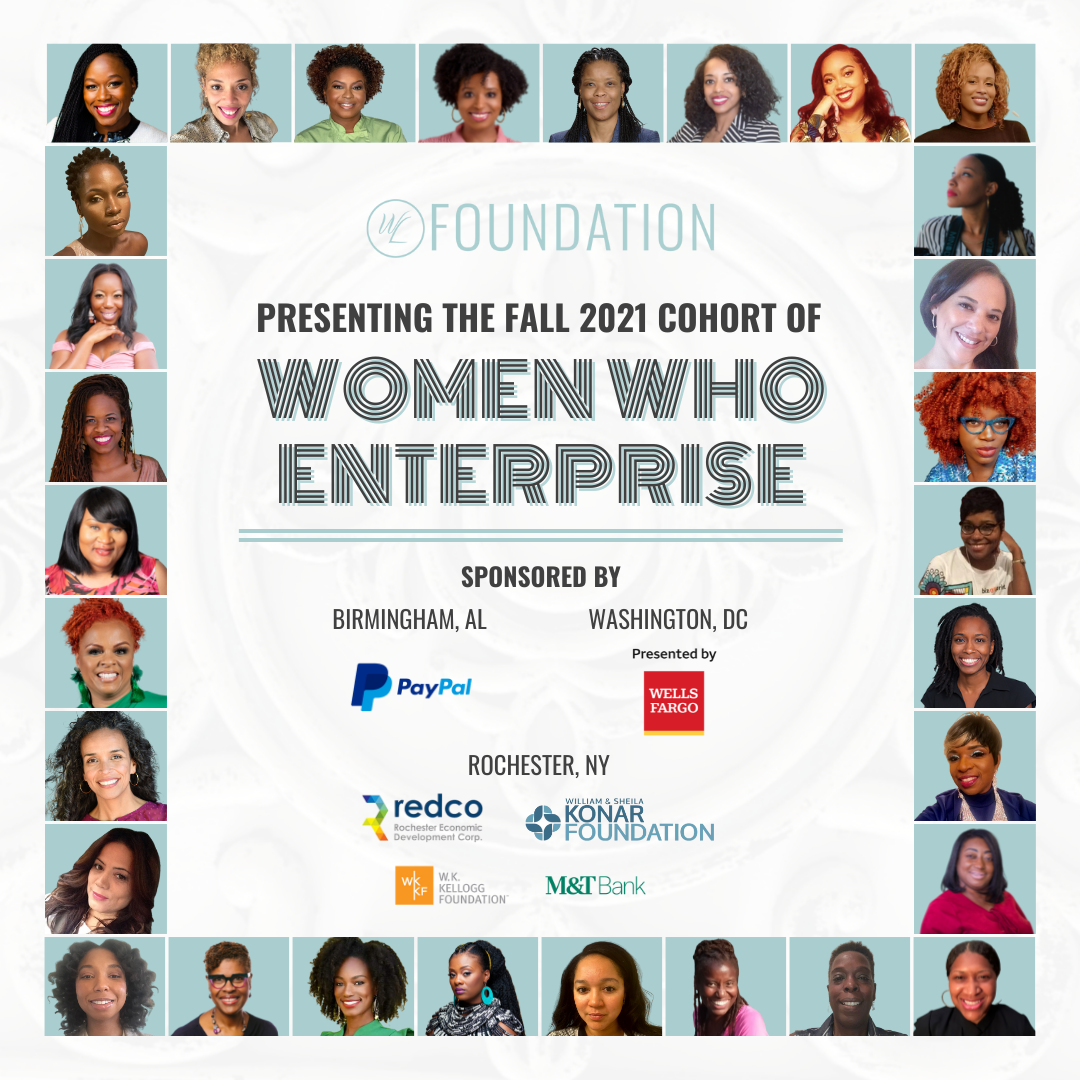 Walker's Legacy Foundation Women Who Enterprise Accelerator