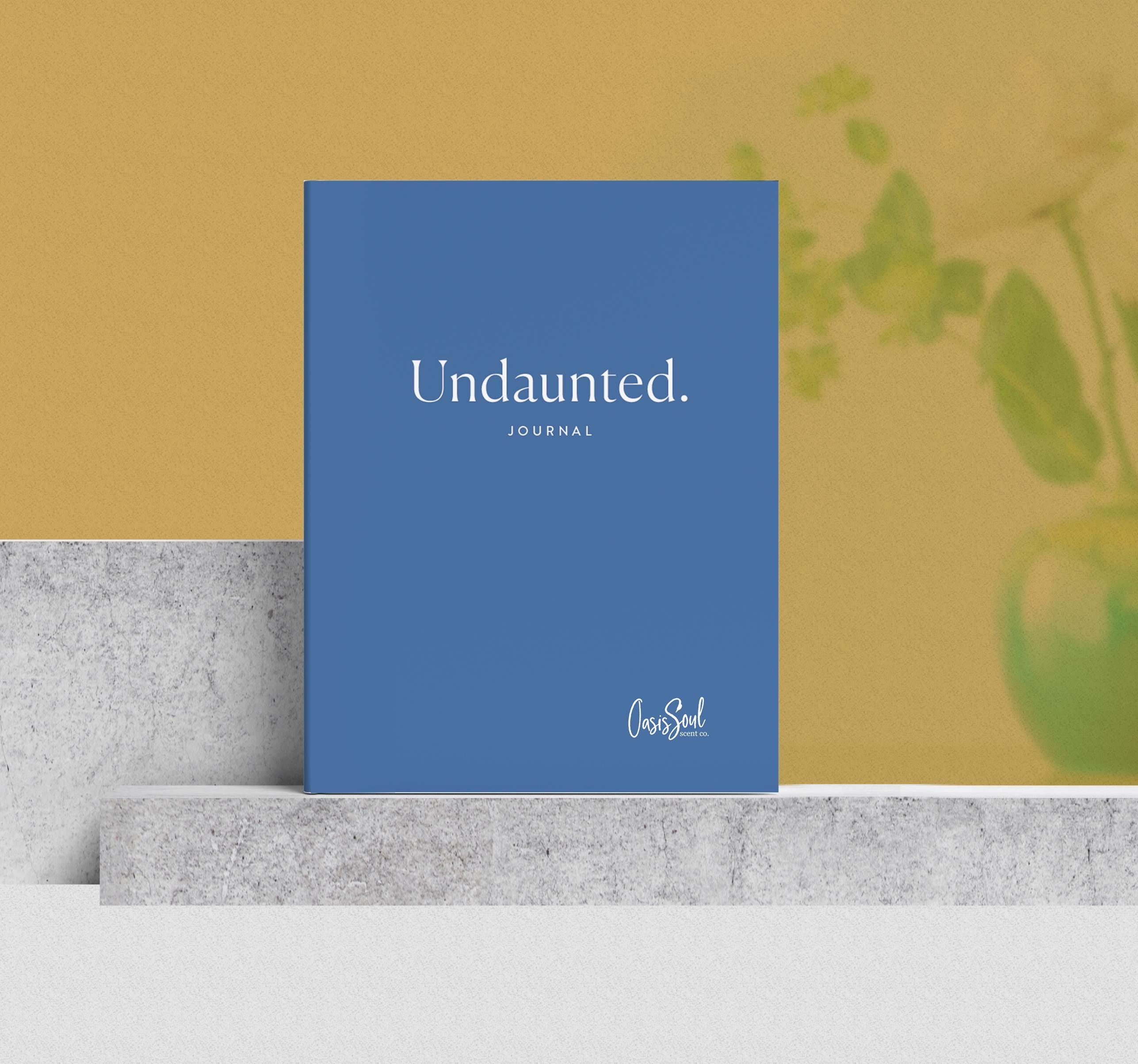 UNDAUNTED Journal